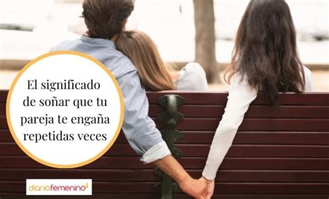 soñar con otro hombre|Soñar con tu pareja que está con otro hombre